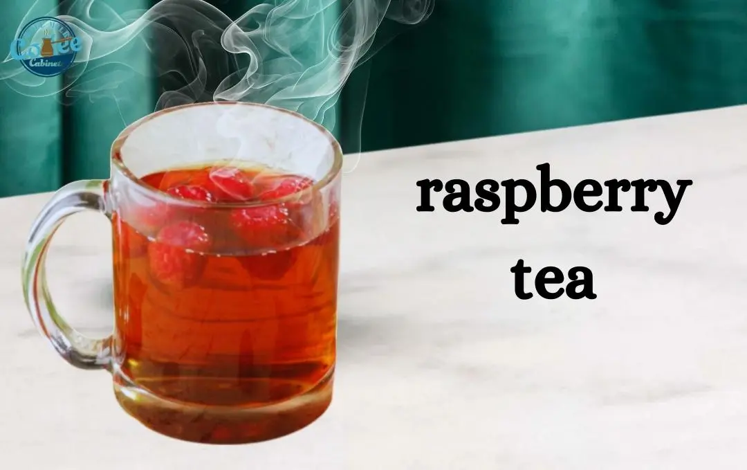 raspberry tea