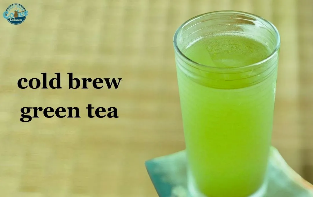 cold brew green tea
